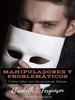 cover image of Manipuladores y Problemáticos